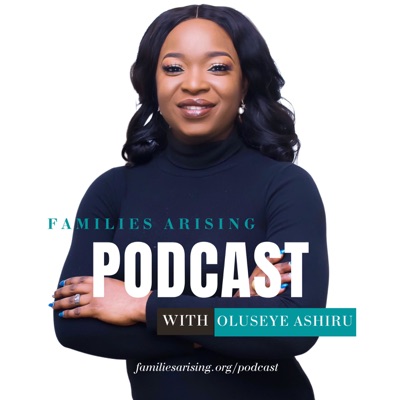 Families Arising Podcast