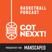 Got Nexxt – Der NBA und Basketball Podcast - André Voigt