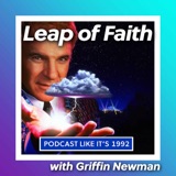 59: Leap of Faith with Griffin Newman