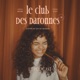 Le Club des Daronnes