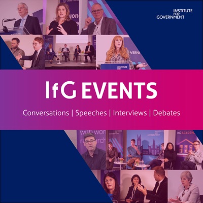 IfG Events:Institute for Government