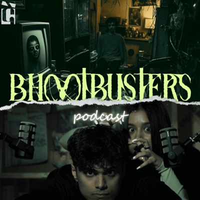 The Bhootbusters Podcast:Desi Studios