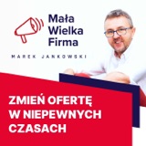 412: Jak reagować na zmianę zachowań klientów w niepewnych czasach | Paweł Tkaczyk