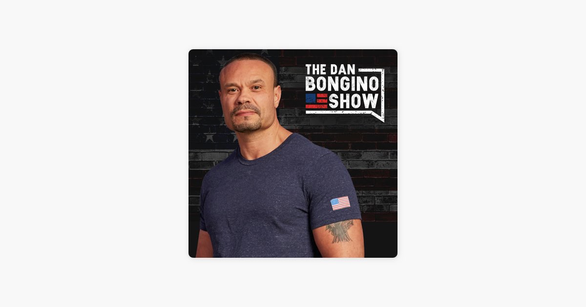 The Dan Bongino Show Podcast Series - Apple Podcasts