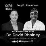 A Conversation with Dr. David Rhoiney EP. 22