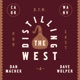 Distilling the West