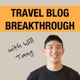 The Travel Blog Breakthrough Podcast:  Blogging Tips | Free Travel | Passive Income | Lifestyle Design