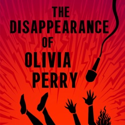 The Disappearance of Olivia Perry (Trailer)