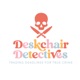 Deskchair Detectives