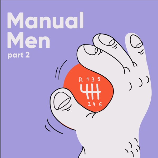 Manual Men Part 2 photo