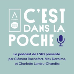 C’est dans la poche ! Le podcast de L'Auditorium-Orchestre national de Lyon