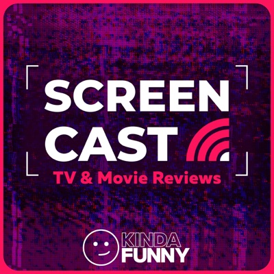 Kinda Funny Screencast: TV & Movie Reviews:Kinda Funny