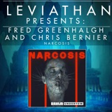Leviathan Presents | Narcosis by Fred Greenhalgh and Chris Bernier