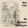 Die Abenteuer Tom Sawyers (Hörbuch) - Mark Twain