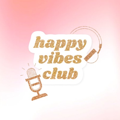 The Happy Vibes Club