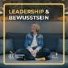LEADERSHIP & BEWUSSTSEIN