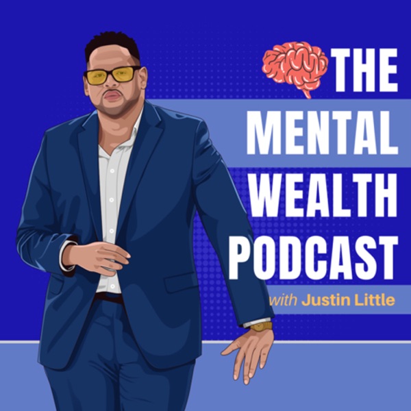 The Mental Wealth Podcast