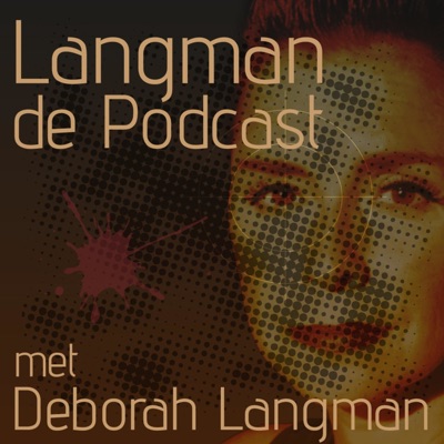 Langman - de Podcast