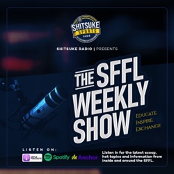 The SFFL Weekly Show