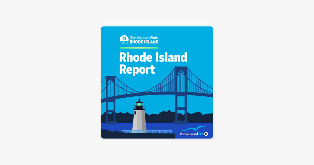 RI Podcast - The Boston Globe