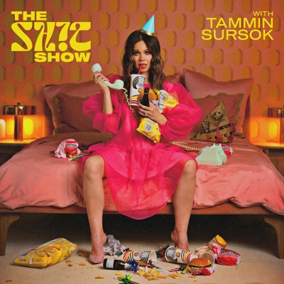 The Shit Show with Tammin Sursok:Tammin Sursok