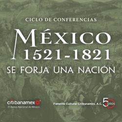 México 1521-1821. Se forja una nación