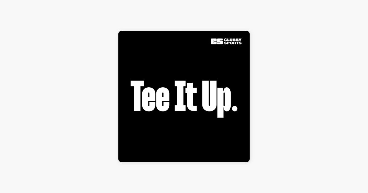 ‎Tee It Up Golf Podcast Arnold Palmer Invitational, LIV Hong Kong