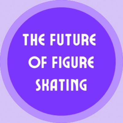 The Future of Figure Skating The Future of Figure Skating