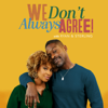 We Don’t Always Agree with Ryan & Sterling - Indian Meadows Productions & ABF Creative