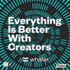 Everything Is Better With Creators - Whalar
