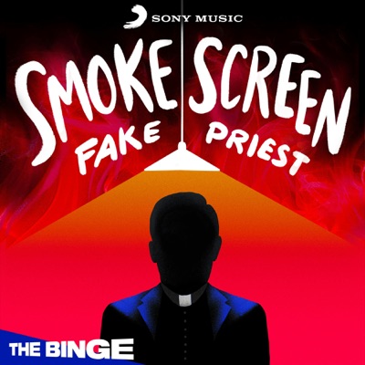Smoke Screen: Fake Priest:Sony Music Entertainment