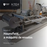 61. Hounsfield, a Máquina de Ensaios