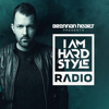 I AM HARDSTYLE Radio by Brennan Heart - Brennan Heart