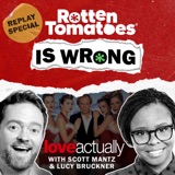 REPLAY: We're Wrong About... Love Actually (Movie Review)