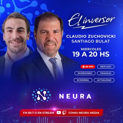 El inversor - Santiago Bulat y Alan Zuchovicki:Neura