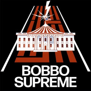 Bobbo Supreme