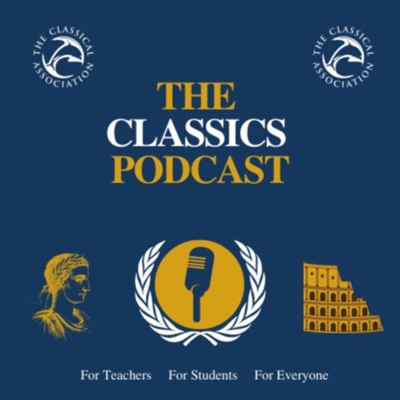 The Classics Podcast The Classics Podcast