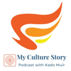 My Culture Story with Kado Muir - Kado Muir