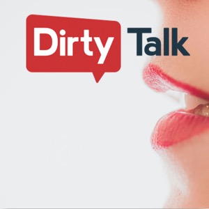 Dirty Talk