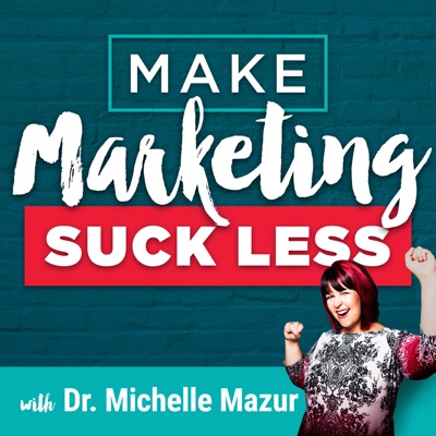 Make Marketing Suck Less for Expertise-Driven Solo Businesses Make Marketing Suck Less for Expertise-Driven Solo Businesses