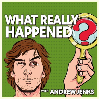 What Really Happened? What Really Happened?