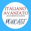 Il podcast di Italiano Avanzato - Pietro Gambino