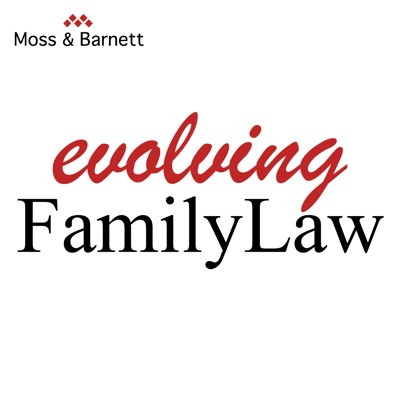 Evolving Family Law Podcast