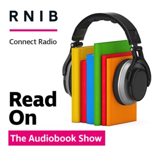 Read On - The Audiobook Show from RNIB