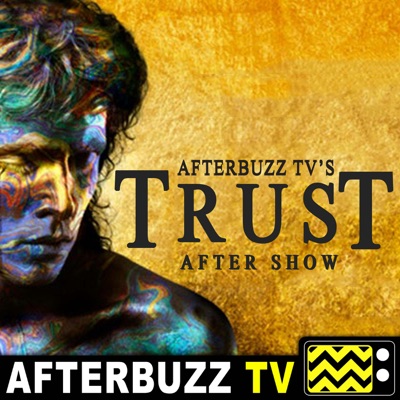 Trust Reviews and After Show - AfterBuzz TV