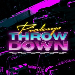 Pickup Throwdown Truck Series Podcast