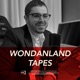 Wondanland Tapes