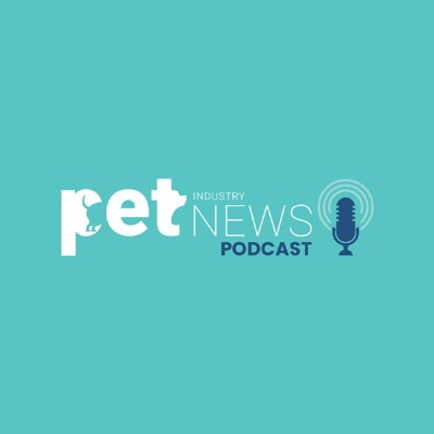 Pet Industry News Podcast