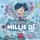 Les histoires de Millie D. ‐ RTS