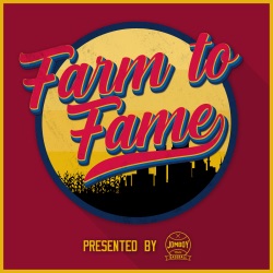 Farm to Fame (Baseball Podcast)